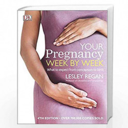 Your Pregnancy Week By Week by Regan, Lesley, Simpson Book-9780241333396
