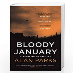 Bloody January (A Harry McCoy Thriller) by Alan Parks Book-9781786891365