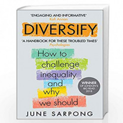 Diversify: An award-winning guide to why inclusion is better for everyone by Sarpong, June Book-9780008242084