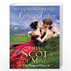 This Scot of Mine: The Rogue Files by JORDAN SOPHIE Book-9780062463661