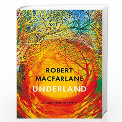 Underland by Macfarlane, Robert Book-9780241143803