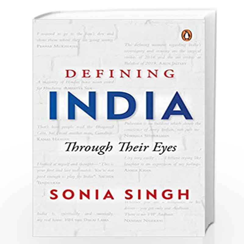 Defining India: Through Their Eyes by SONIA SINGH Book-9780670091935