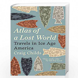 Atlas of a Lost World by Childs Craig Book-9780345806314