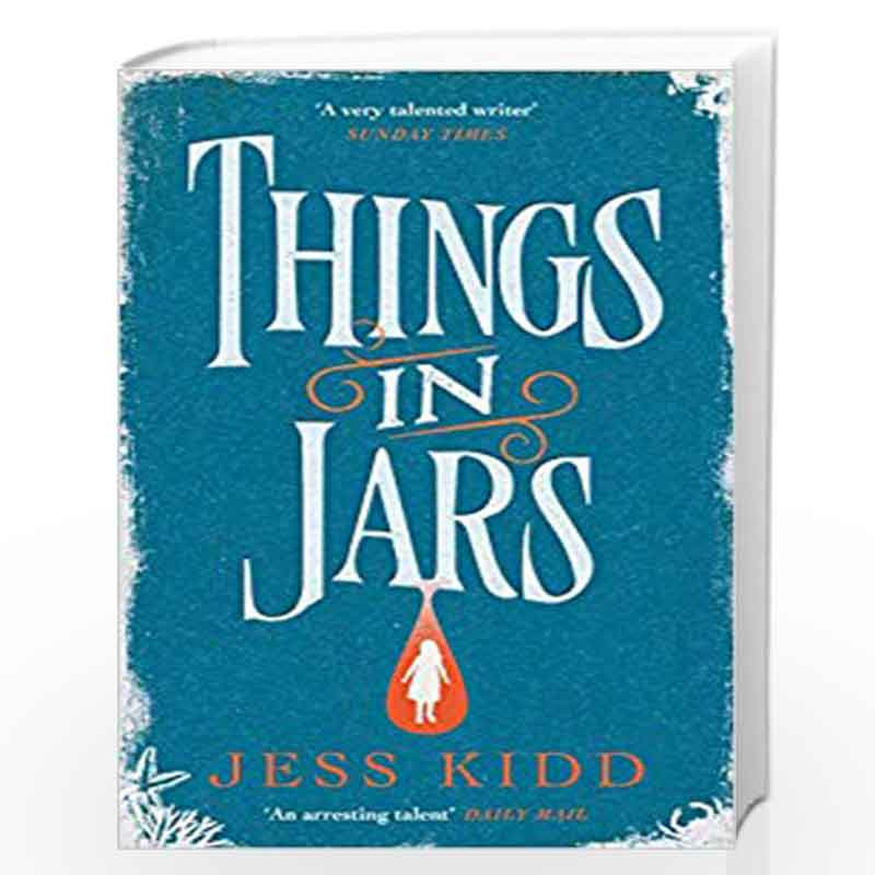 Things in Jars by Jess Kidd Book-9781786893758