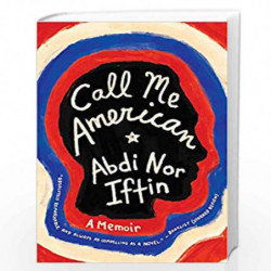 Call Me American by Iftin, Abdi Nor Book-9780525433026