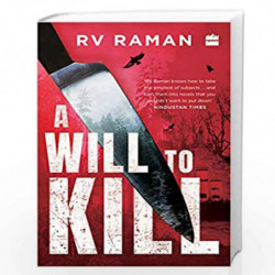 A Will to Kill by RV Raman Book-9789353570781