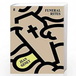 Funeral Rites by Genet, Jean Book-9780571340859