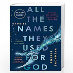 All the Names They Used for God by Sachdeva, Anjali Book-9780525508687