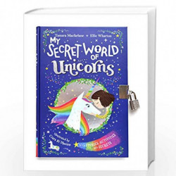 My Secret World of Unicorns by Ellie Wharton and Tamara Macfarlane Book-9780241387474