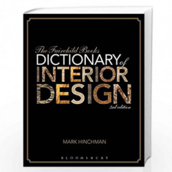 The Fairchild Books Dictionary of Interior Design by Hinchman Mark Book-9781609015343