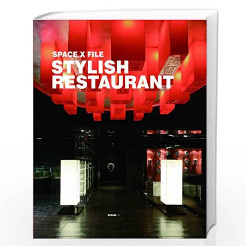 Stylish Restaurant by Xing Rihan Book-9789881780348