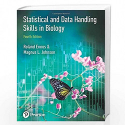 Statistical And Data Handling Skills in Biology by Roland Ennos Book-9781292086033