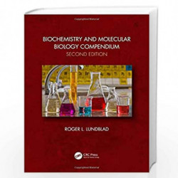 Biochemistry and Molecular Biology Compendium by Roger L. Lundblad Book-9781138054585