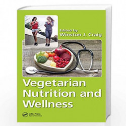 Vegetarian Nutrition and Wellness by Craig Book-9781138035560