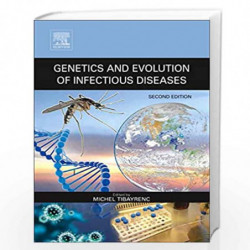 Genetics and Evolution of Infectious Diseases by Michel Tibayrenc Book-9780127999425