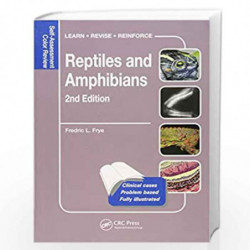 Reptiles and Amphibians: Self-Assessment Color Review, Second Edition (Veterinary Self-Assessment Color Review Series) by Fredri
