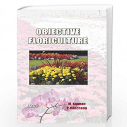 Objective Floriculture by Kannan Ranchana