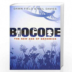 Biocode: The New Age of Genomics by Field & Davies