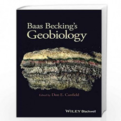 Baas Becking's Geobiology: Or Introduction to Environmental Science by Don Canfield Book-9780470673812