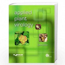 Applied Plant Virology (Modular Texts) by Calum R. Wilson Book-9781845939915