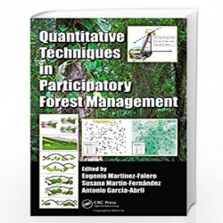 Quantitative Techniques in Participatory Forest Management by Eugenio Martinez-Falero