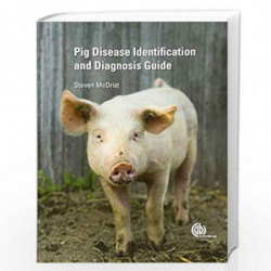 Pig Disease Identification and Diagnosis Guide by Steven McOrist Book-9781780644622