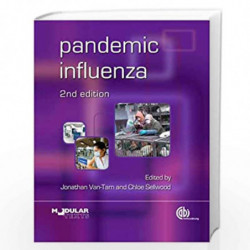 Pandemic Influenza (Modular Texts) by Jonathan Van-Tam