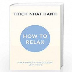 How to Relax by J.R. Bhatt