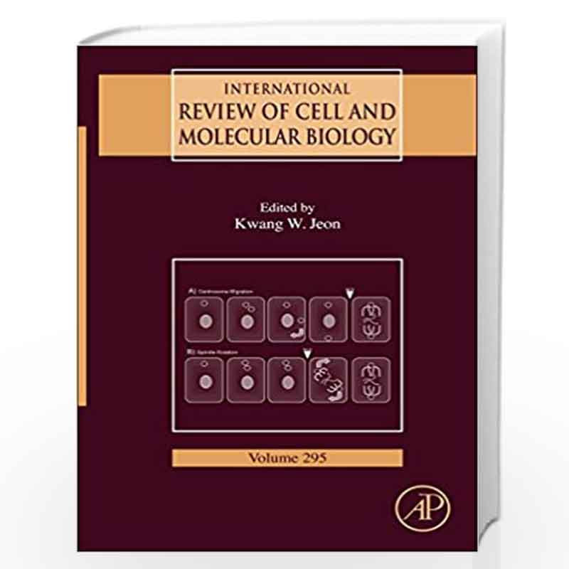 International Review of Cell and Molecular Biology: 295 by Kwang W ...