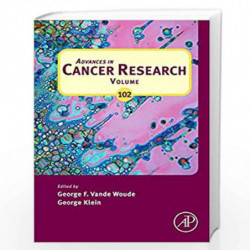 Advances in Cancer Research: 102 by George F. Vande Woude