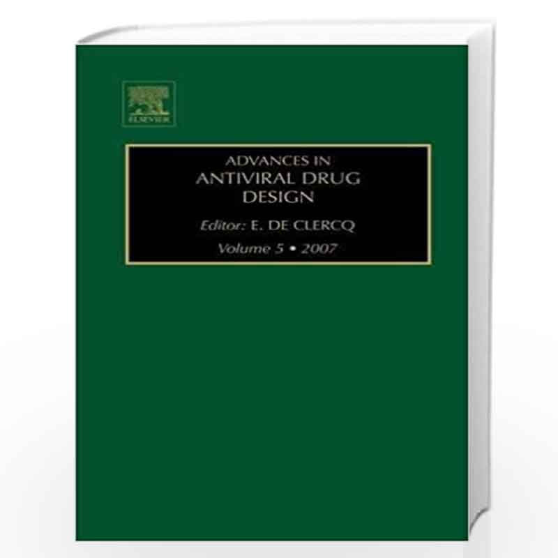 Advances in Antiviral Drug Design: 5 by E. De Clercq Book-9780444521736