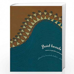 Fluid Bonds by Kuntala Lahhiri-Dutt Book-9788185604701