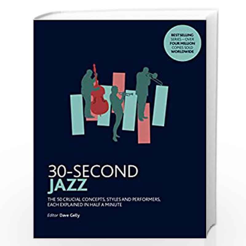 30-Second Jazz by Thomas Streissguth Book-9781782407539