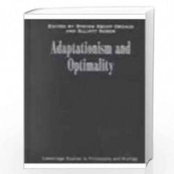 Adaptationism and Optimality (Cambridge Studies in Philosophy and Biology) by Steven Hecht Orzack