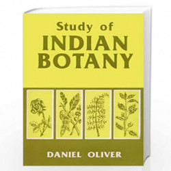 Study of Indian Botany by Daniel Oliver Book-9788171564576