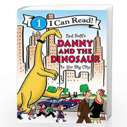 Danny and the Dinosaur in the Big City (I Can Read Level 1) by Geoffrey Jones Book-9780062410597