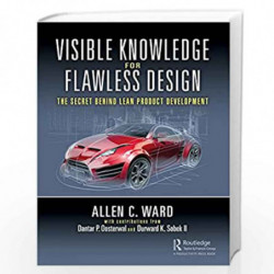 Visible Knowledge for Flawless Design: The Secret Behind Lean Product Development by Ward Book-9781138577282