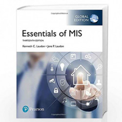 Essentials of MIS, Global Edition by Kenneth C. Laudon Book-9781292253350