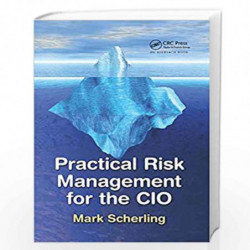 Practical Risk Management for the CIO by Scherling Book-9781138374492