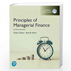 Principles of Managerial Finance, Global Edition by Chad J. Zutter Book-9781292261515