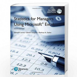 Statistics for Managers Using Microsoft Excel, Global Edition by David M. Levine Book-9781292156347