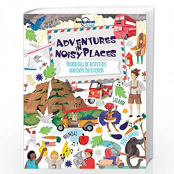 Adventures in Noisy Places: Packed Full of Activities and Over 250 Stickers by Eileen T. Allison Book-9781743607800