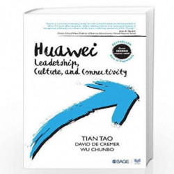 Huawei: Leadership, Culture, and Connectivity by Tian Tao Book-9789352806898
