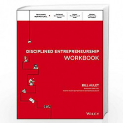 Disciplined Entrepreneurship Workbook by Bill Aulet Book-9781119365792