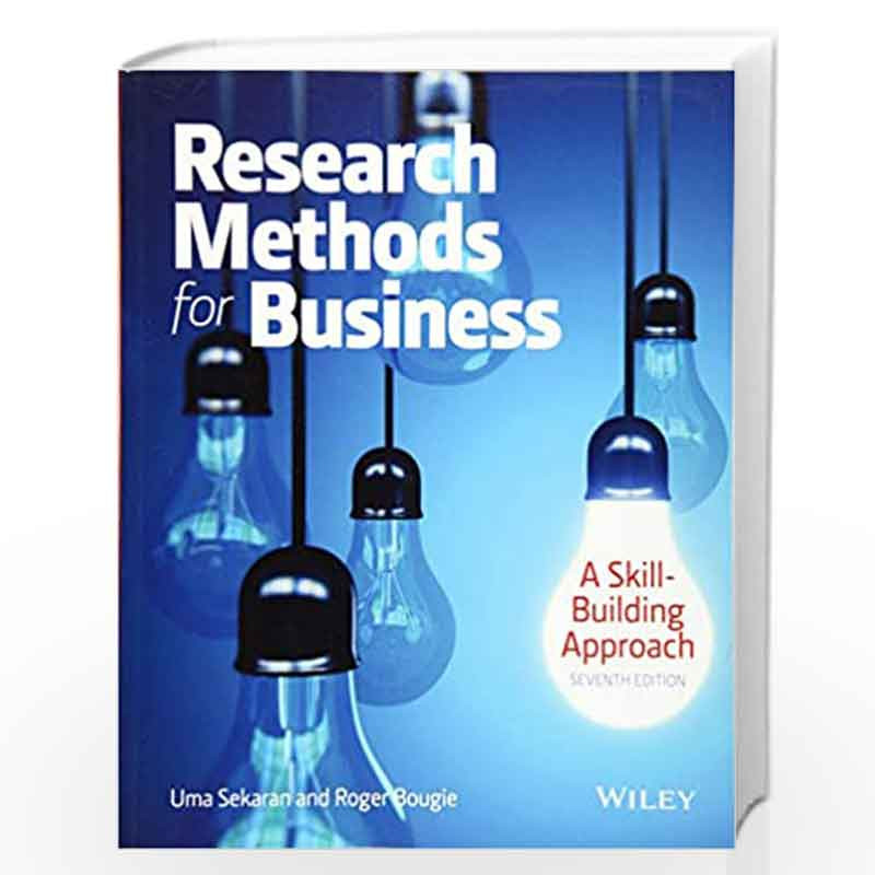 Research Methods For Business: A Skill Building Approach by Uma Sekaran