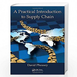 A Practical Introduction to Supply Chain by David Pheasey Book-9781498748940