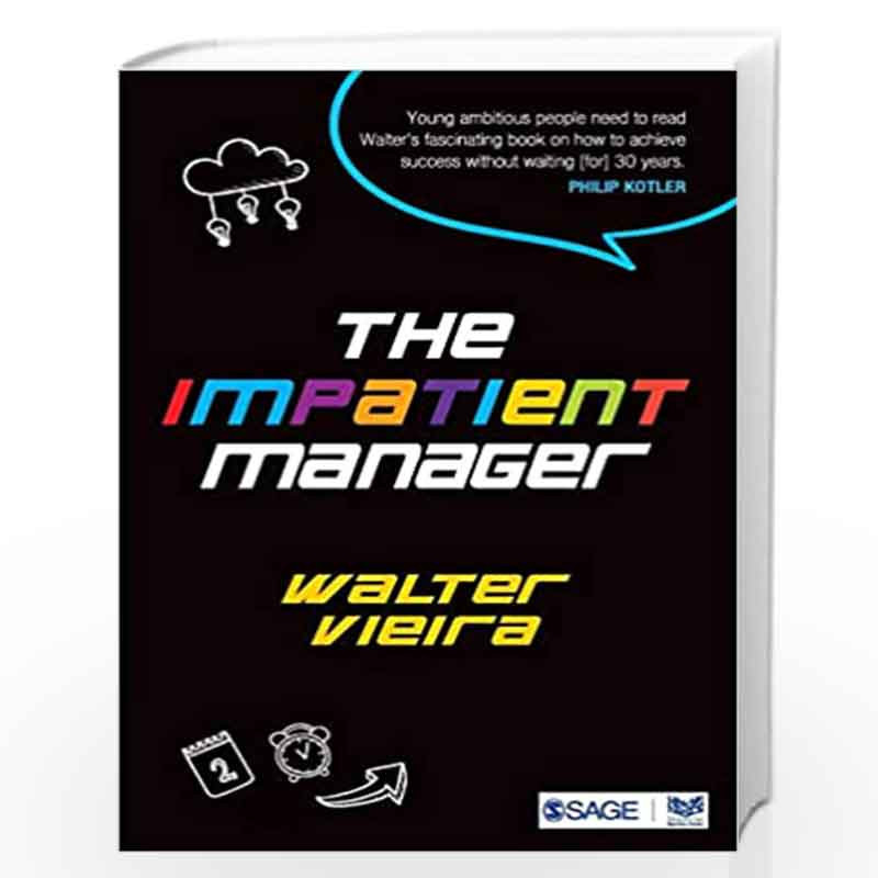 The Impatient Manager by Walter Vieira Book-9789385985270