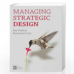 Managing Strategic Design by Ray Holland