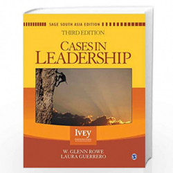 Cases in Leadership by W. Glenn Rowe