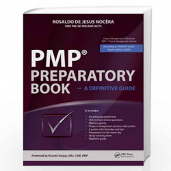 The PMP          Certification Exam Study Guide by Rosaldo de Jesus Nocera Book-9781466503830